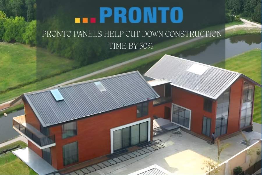 Pronto Panels Help Cut Down Construction Time by 50%